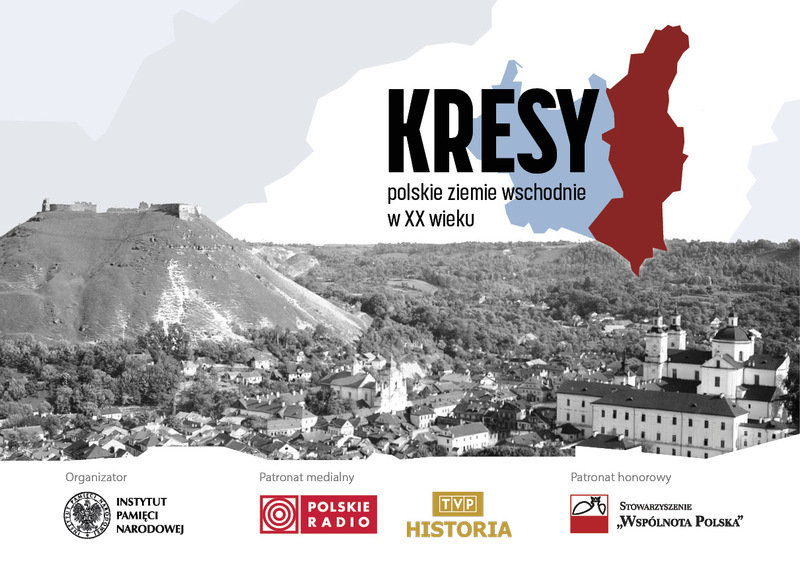 Projekt edukacyjny „Kresy – polskie ziemie wschodnie w XX wieku".