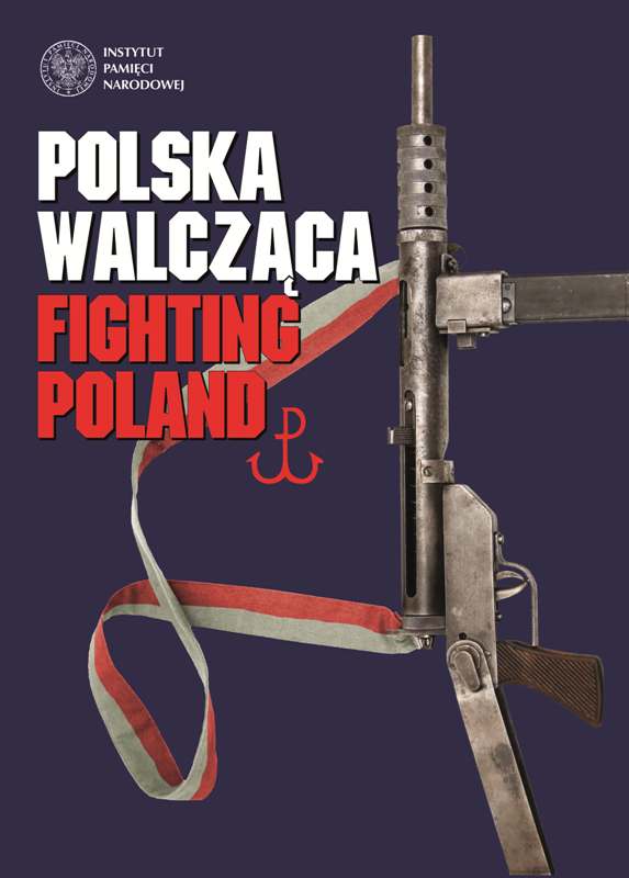 Wystawa „Polska Walcząca” - plakat.