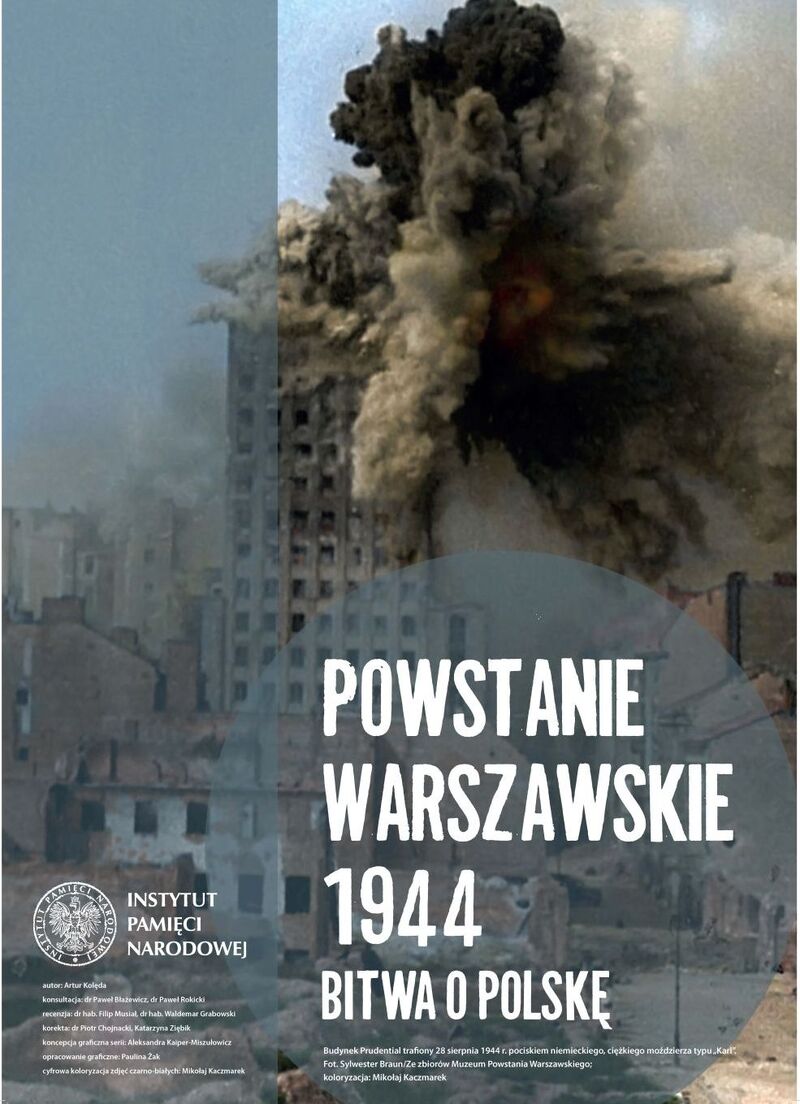 Powstanie Warszawskie 1944. Bitwa o Polskę.