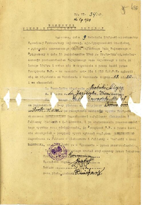 Protokół wykonania wyroku śmierci na Eugeniuszu Smolińskim. Warszawa 9 kwietnia 1949 r. (IPN By 66/1484, k. 486)